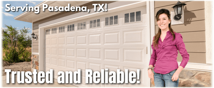 Garage Door Repair Service Pasadena TX